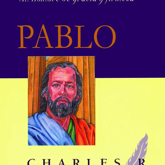 Pablo:Un hombre de gracia y firmeza