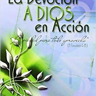 Devocion a Dios en accion