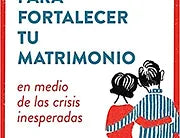 5 ideas para fortaecer tu matrimonio