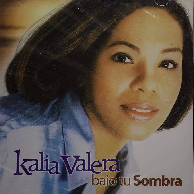 Bajo tu sombra | Kalia Valera