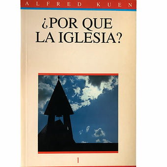 Por que la iglesia?