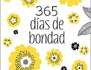 365 dias de bondad