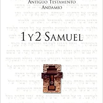 Comentario Antiguo Testamento - 1a y 2a Samuel