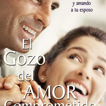 Gozo del amor comprometido: Tomo 2