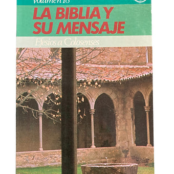 Biblia y su mensaje Vol.18