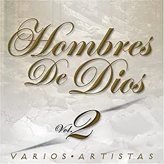 Hombres de Dios | Varios Cantantes