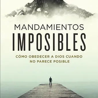 Mandamientos imposibles