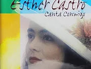 Canta conmigo | Esther Castro