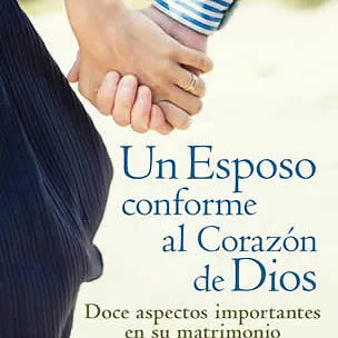 Un esposo conforme al corazon de Dios  (Bolsillo)
