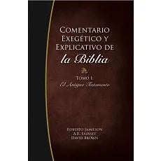 Comentario exegetico y explicativo de la Biblia. Tomo I