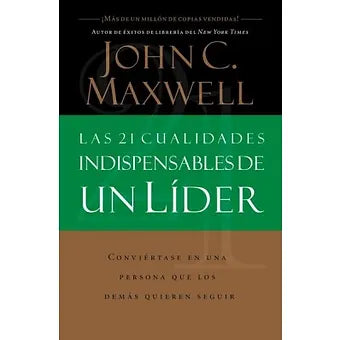 21 cualidades indispensables de un lider