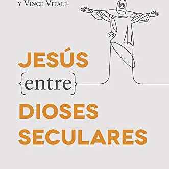 Jesus entre dioses seculares