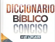 Diccionario biblico conciso holman