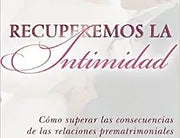 Recuperemos la intimidad