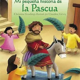 Mi pequeña historia de la pascua
