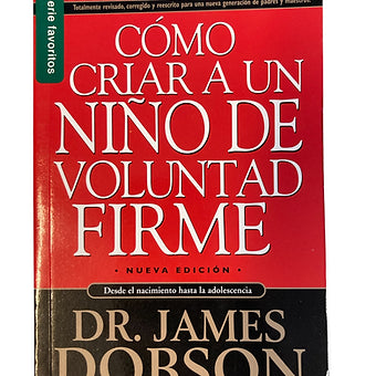 Como criar a un niño de voluntad firme (Bolsillo)