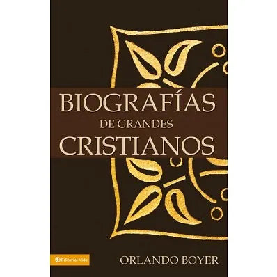 Biografias de grandes cristianos