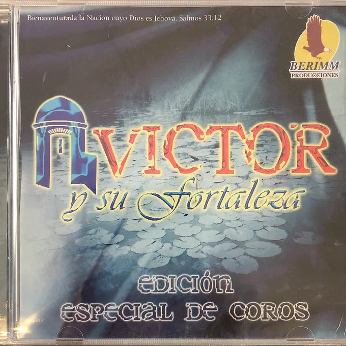 Edicion especial de coros - Victor y su fortaleza