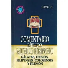Comentario Biblico Mundo Hispano Tomo 21 - Galatas