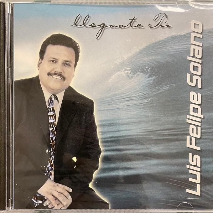 Llegaste tu | Luis Felipe Solano