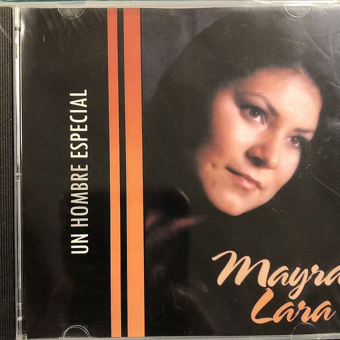 Un hombre especial | Mayra Lara