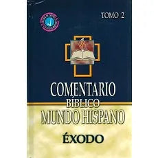 Comentario Biblico Mundo Hispano Tomo 2 Exodo