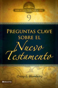 3 Preguntas clave sobre el Nuevo Testamento