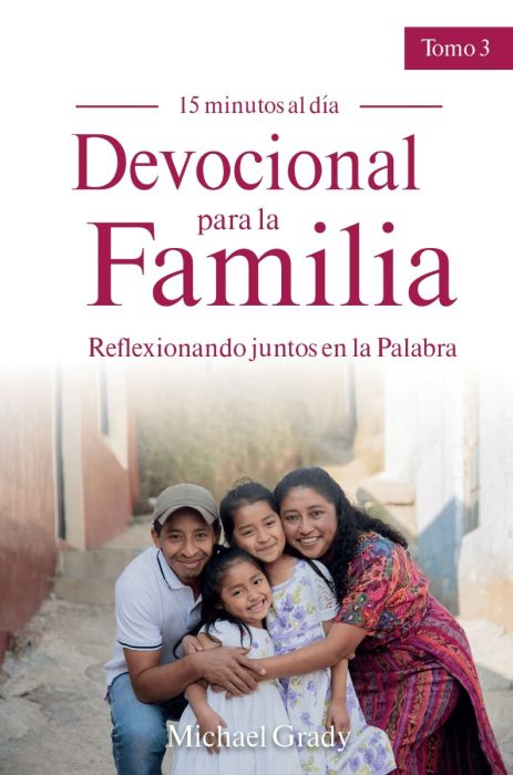 Devocional para la familia, Tomo 3