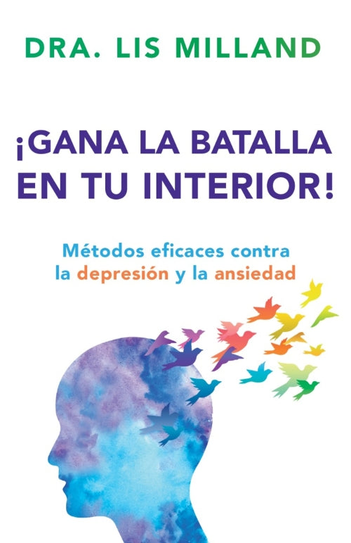 Gana la batalla en tu interior