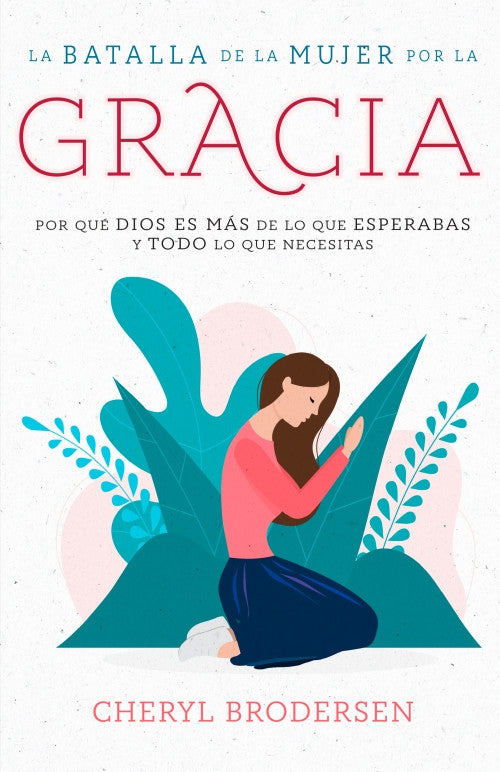 Batalla de la mujer por la gracia