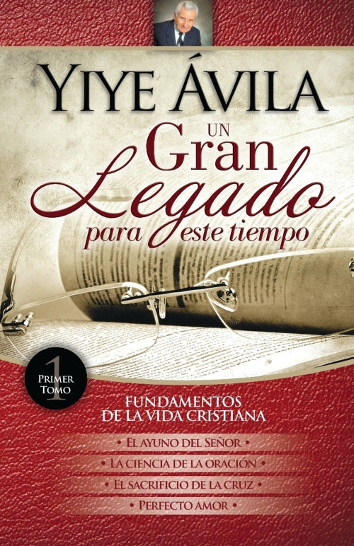 Un gran legado para este tiempo - Tomo 1