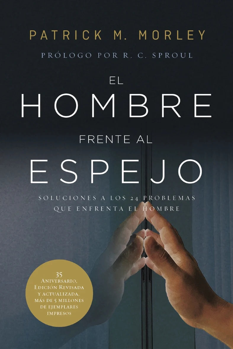 El hombre frente al espejo (edición revisada y actualizada)