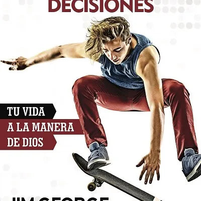 Guia de un joven para las buenas decisiones