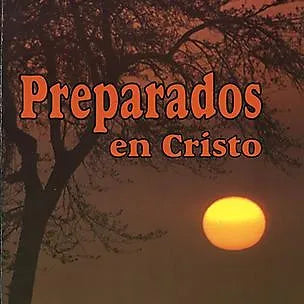 Preparados en Cristo