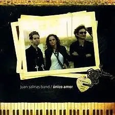 Unico amor | Juan Salinas Band