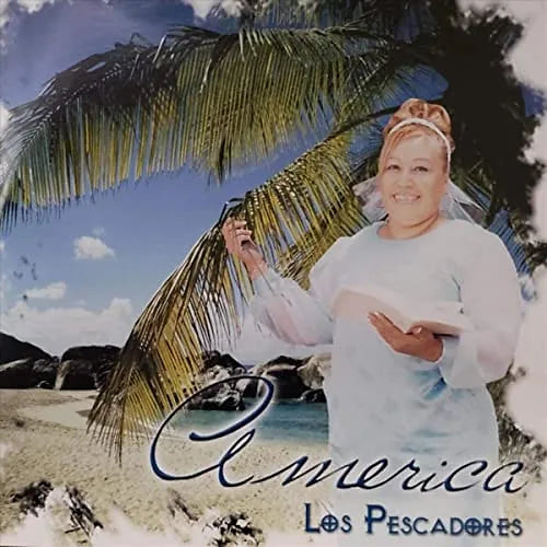 Pescadores,Los | America