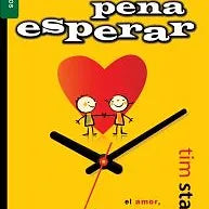 Vale la pena esperar  (Bolsillo)