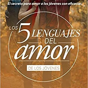 Cinco lenguajes del amor de los jovenes,Los  (Bolsillo)
