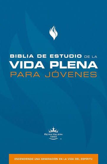 Biblia De Estudio De La Vida Plena Para Jovenes RVR 1960, Tapa Dura
