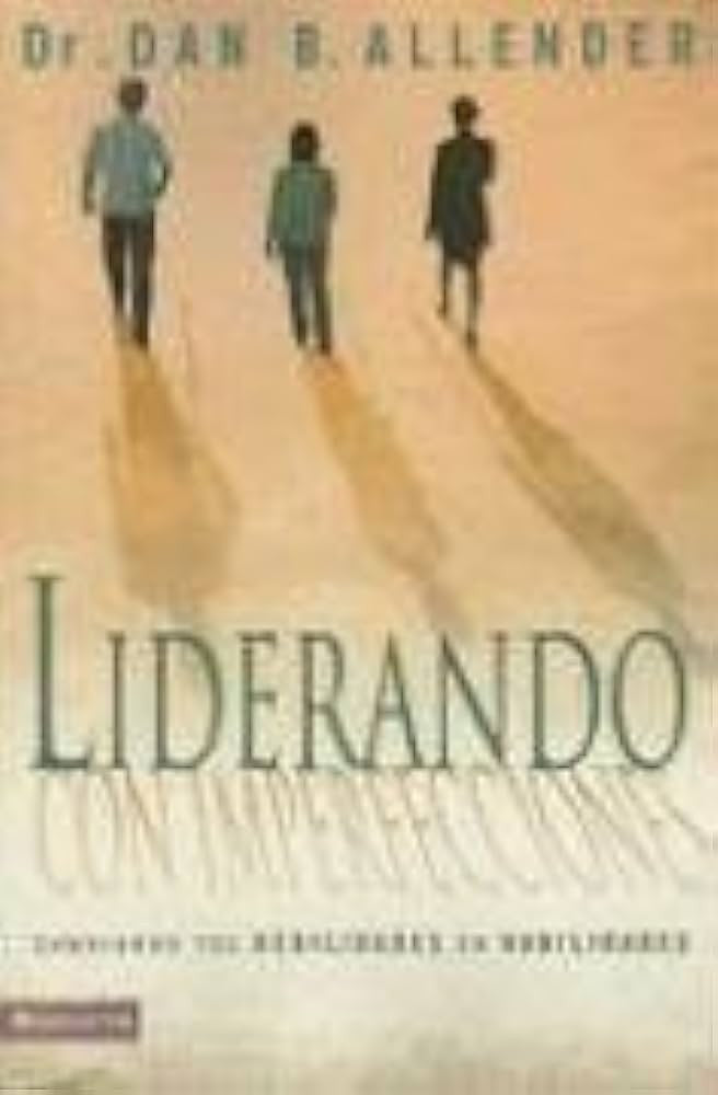 Liderando con imperfecciones