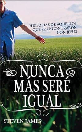Nunca mas sere igual