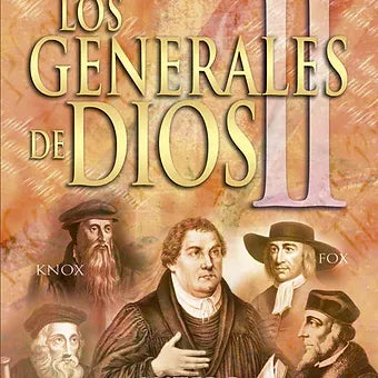 Generales De Dios Vol.2 - Apasionados Reformadores