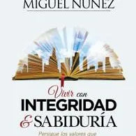 Vivir con integridad y sabiduria