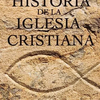 Historia de la iglesia cristiana