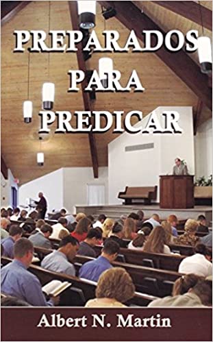 Preparados para Predicar