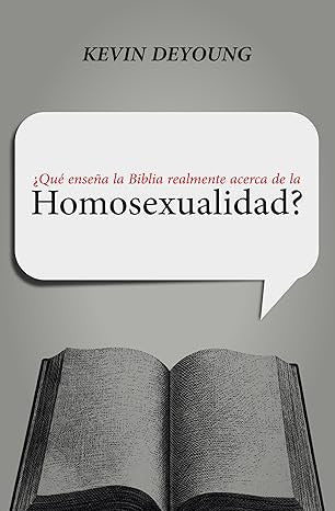 Qué Enseña la Biblia realmente acerca de la Homosexualidad?