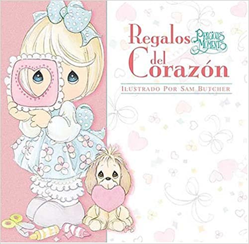 Regalos del Corazon (precious Moments)