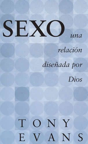 Sexo una relacion disenada por Dios