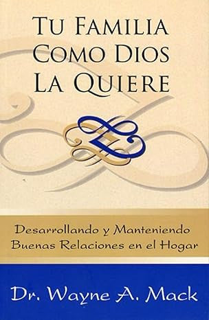 Tu familia como Dios la quiere