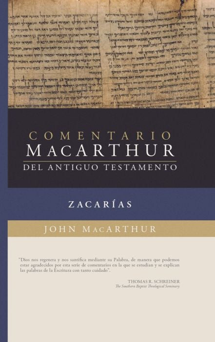 Zacarias: Comentario MacArthur del Antiguo Testamento